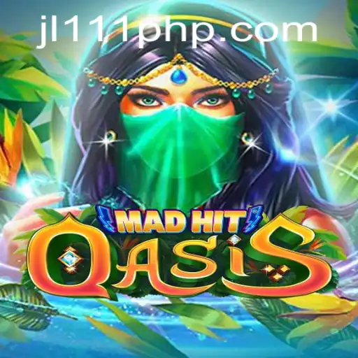 Exploring MadHitOasis: The Thrilling World of JL111.COM